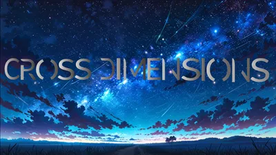 Cross Dimension Preview 8