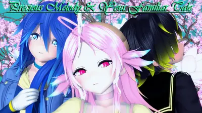 Precious Melody & Your Familiar Tale