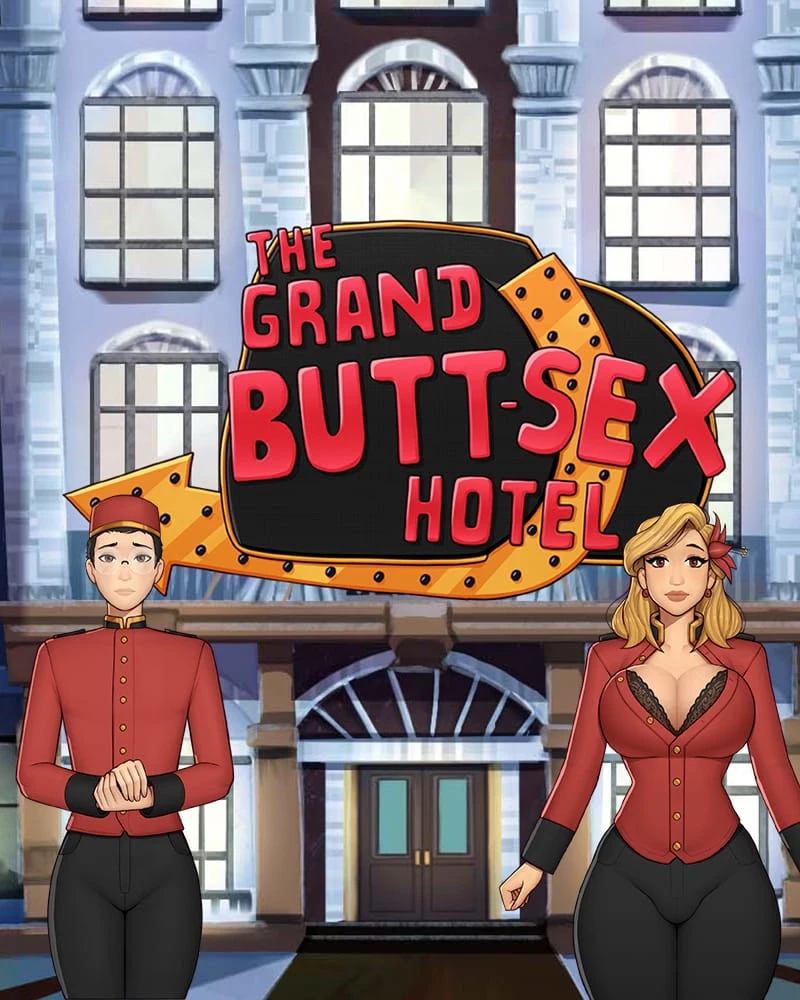 The Grand Butt-Sex Hotel